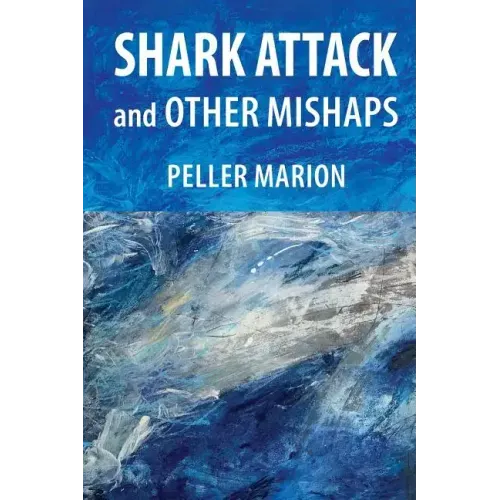 Shark Attack and Other Mishaps
