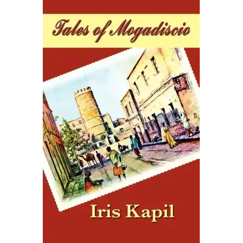 Tales of Mogadiscio
