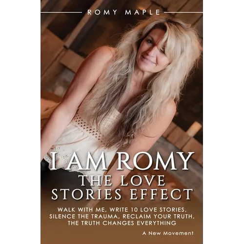 I Am Romy: The Love Stories Effect