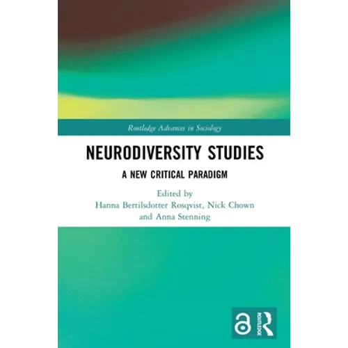 Neurodiversity Studies: A New Critical Paradigm