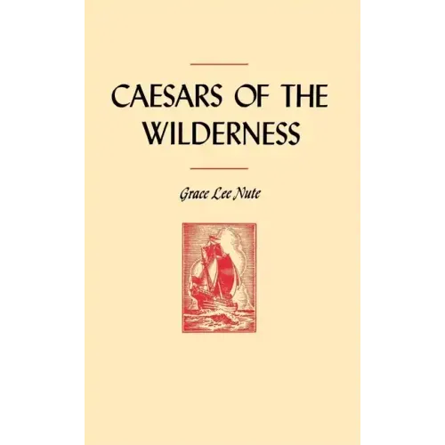 Caesars of the Wilderness