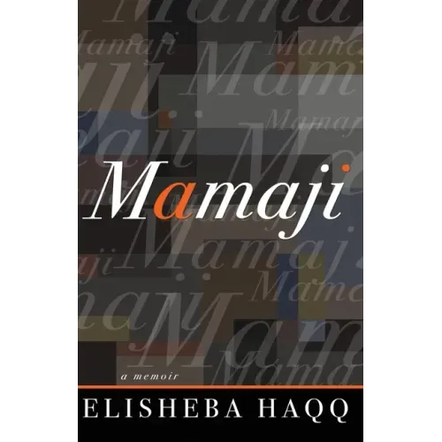 Mamaji: A Memoir