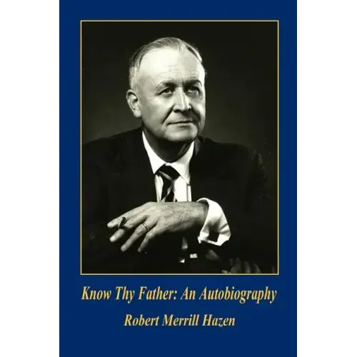 Know Thy Father: An Autobiography