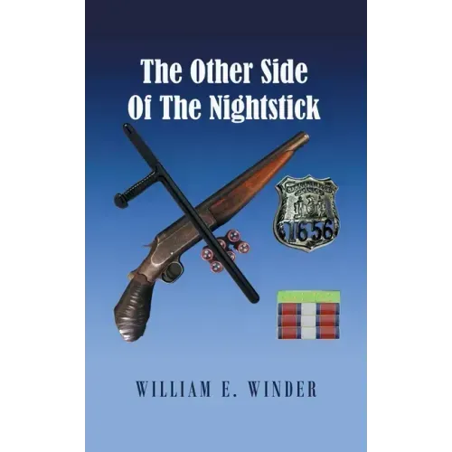 The Other Side of the Nightstick