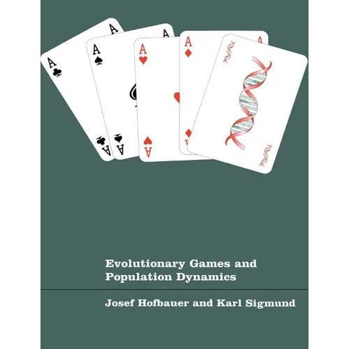Evolutionary Games and Population Dynamics