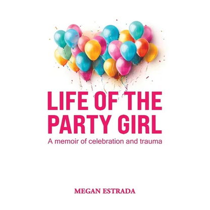 Life of the Party Girl