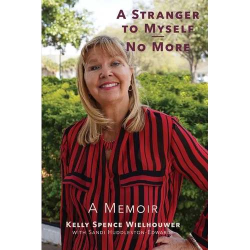 A Stranger to Myself--No More!