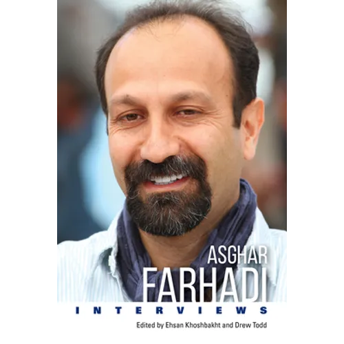 Asghar Farhadi: Interviews