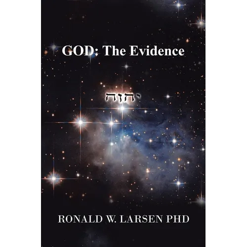 God: the Evidence