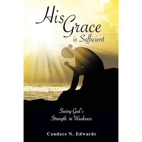 His Grace is Sufficient