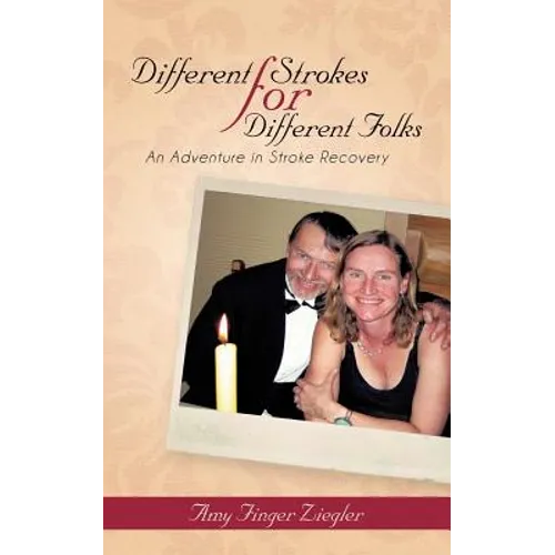 Different Strokes for Different Folks: An Adventure in Stroke Recovery
