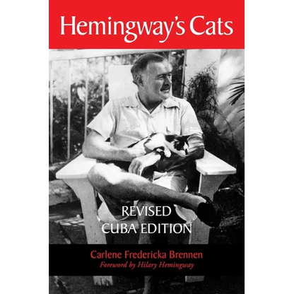 Hemingway's Cats: Revised Cuba Edition - Paperback