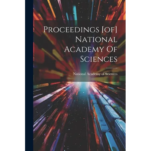 Proceedings [of] National Academy Of Sciences