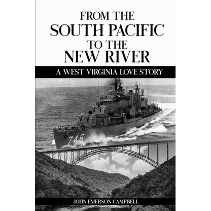 From the South Pacific to the New River: A West Virginia Love Story