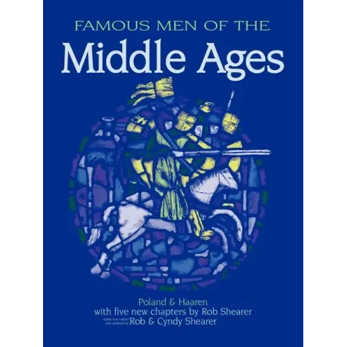 Famous Men of the Middle Ages