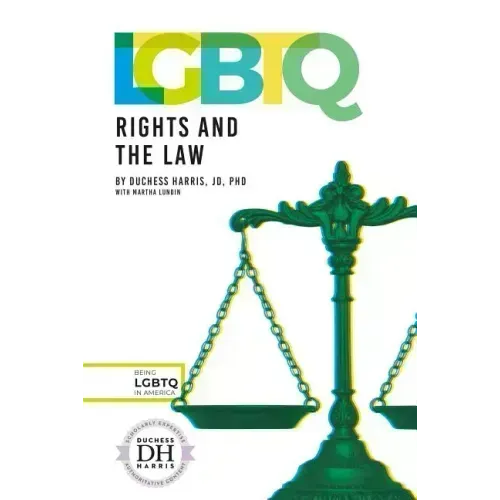 LGBTQ Rights and the Law