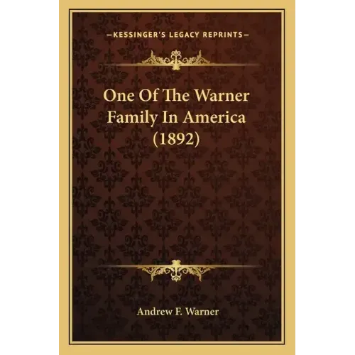 One Of The Warner Family In America (1892)