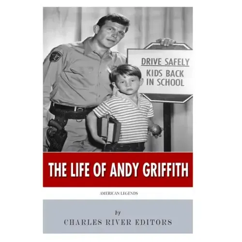 American Legends: The Life of Andy Griffith