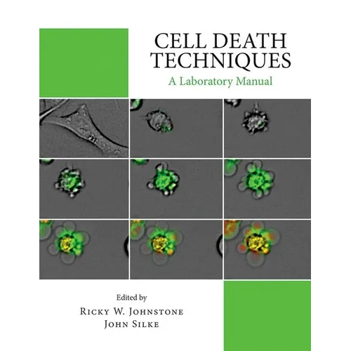 Cell Death Techniques: A Laboratory Manual