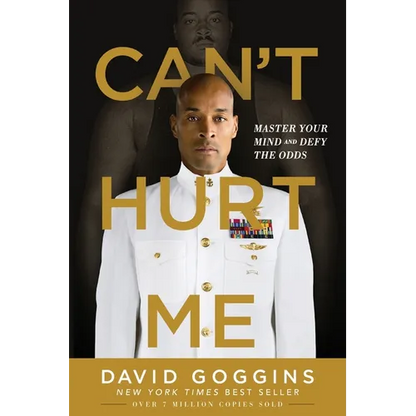 Can't Hurt Me: Master Your Mind and Defy the Odds - Paperback
