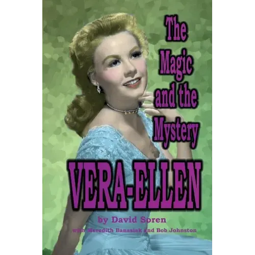Vera-Ellen: The Magic and the Mystery