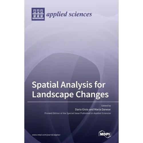 Spatial Analysis for Landscape Changes