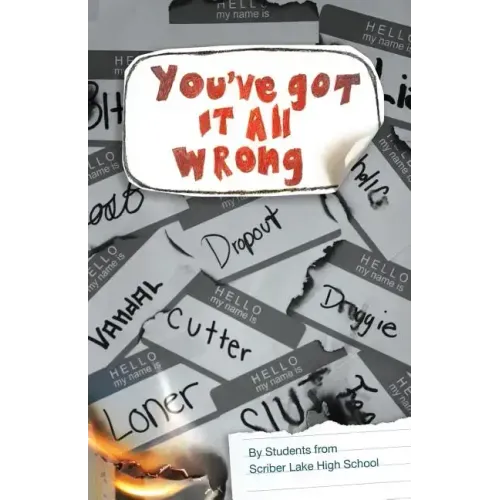 You've Got It All Wrong