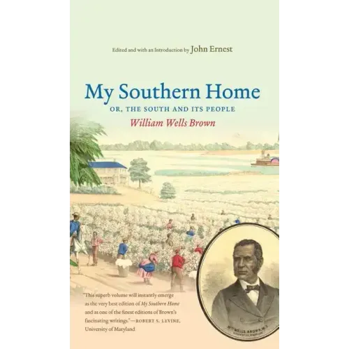 My Southern Home Or, the South and Its People