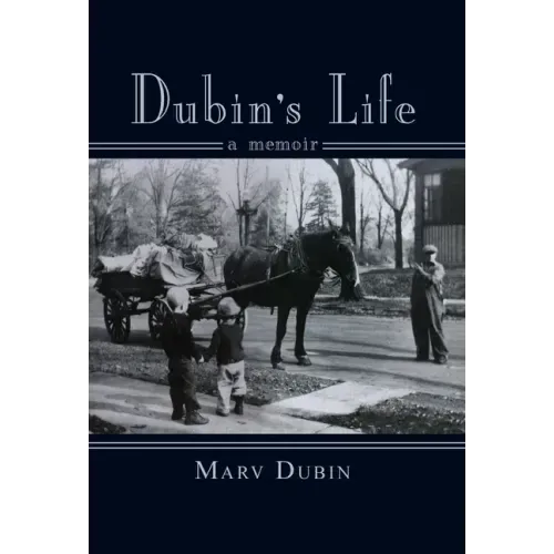 Dubin's Life: A Memori