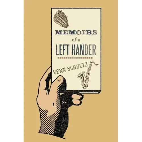 Memoirs of a Left Hander