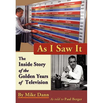 As I Saw It: The Inside Story of the Golden Years of Television