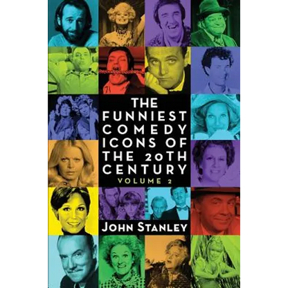 The Funniest Comedy Icons of the 20th Century, Volume 2 - Paperback
