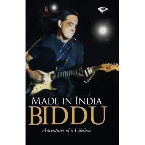 Made in India: Adventures of a Lifetime