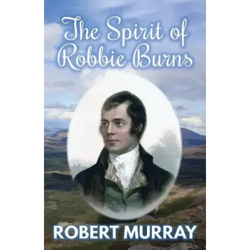 The Spirit of Robbie Burns