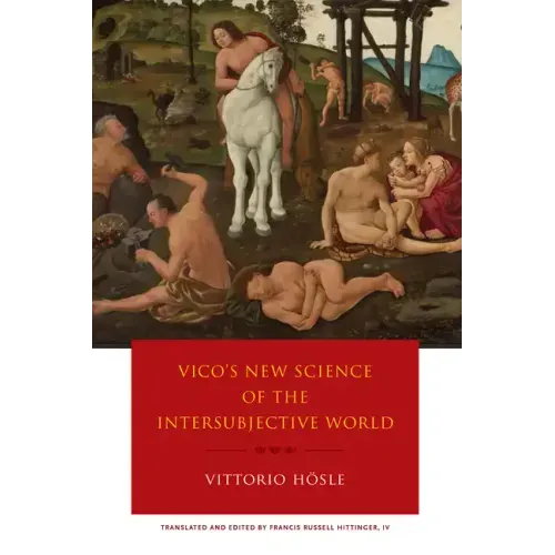 Vico's New Science of the Intersubjective World