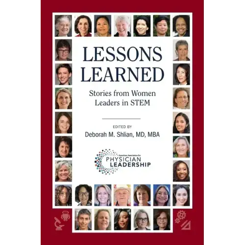 Lessons Learned: Stories from Women Leaders in STEM