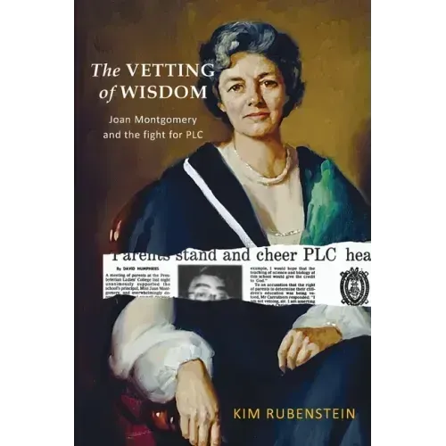 The Vetting of Wisdom: Joan Montgomery and the fight for PLC