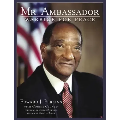 Mr. Ambassador: Warrior for Peace