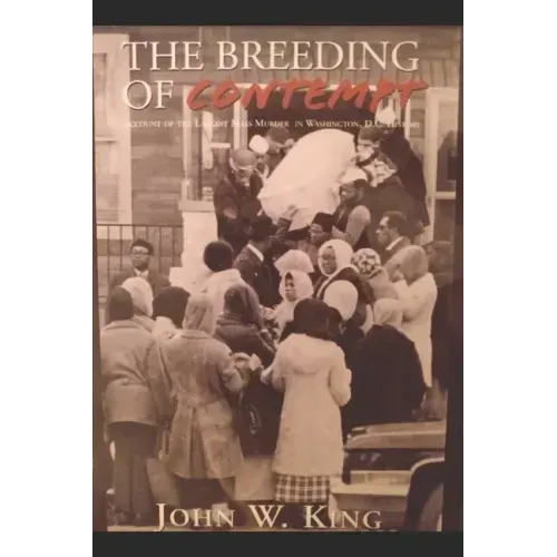 John King's The Breeding of Contempt: New accounts of old crimes