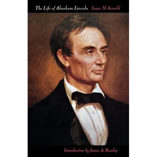 The Life of Abraham Lincoln