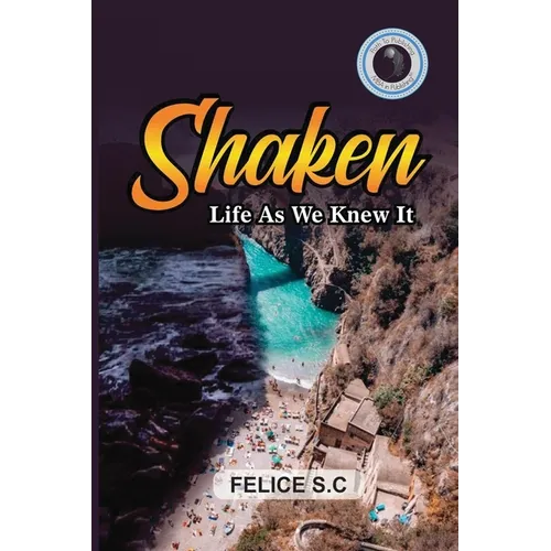 Shaken Life As We Knew It