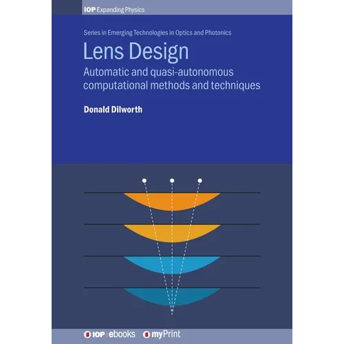Lens Design: Automatic and quasi-autonomous computational methods and techniques