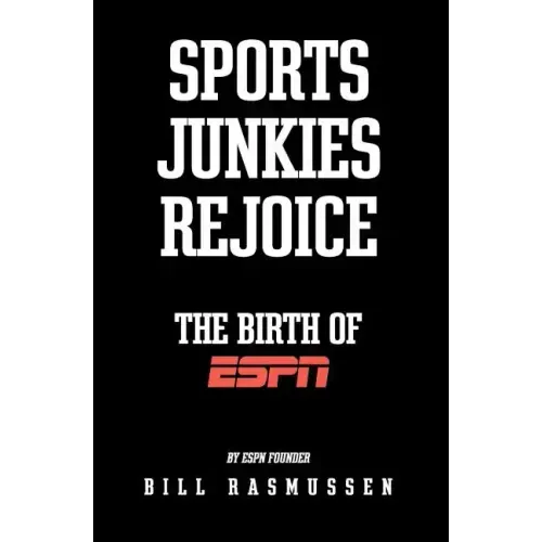 Sports Junkies Rejoice: The Birth of ESPN