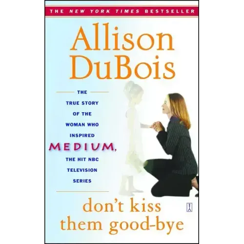 Don't Kiss Them Good-Bye