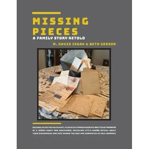 Missing Pieces: A Family Story Retold