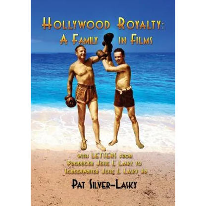 Hollywood Royalty: A Family in Films - Paperback
