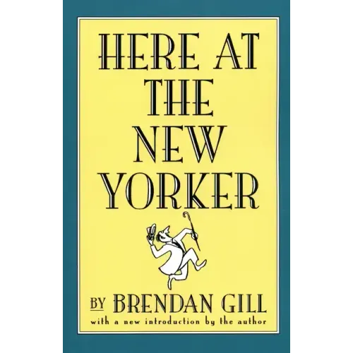 Here at the New Yorker