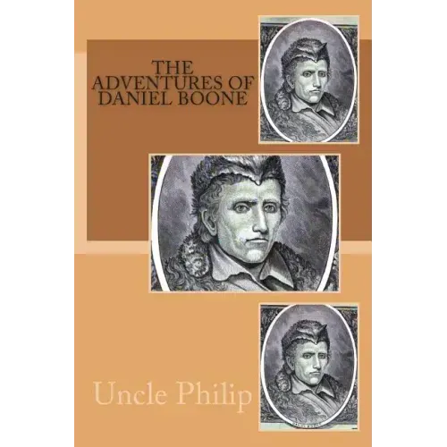 The Adventures of Daniel Boone