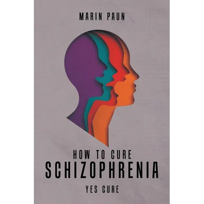 How to Cure Schizophrenia: Yes Cure