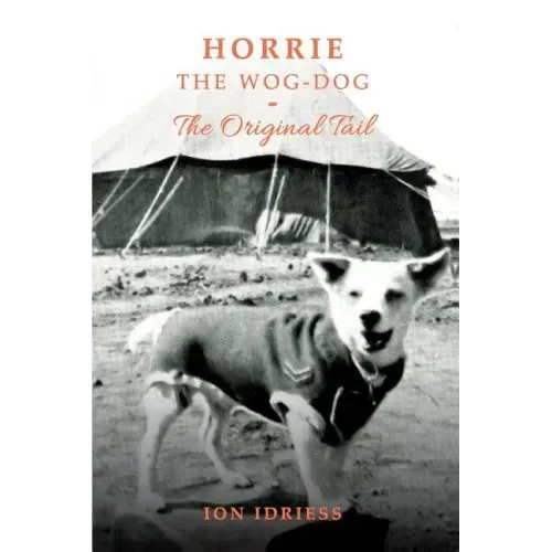 Horrie the Wog-Dog: The Original Tail